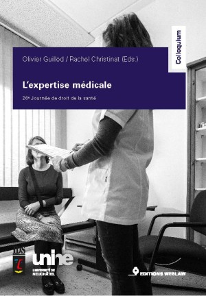 L'expertise médicale - actes de la 26e journée de droit de la santé
