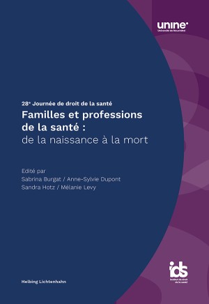 Familles et professions de la santé : de la naissance à la mort