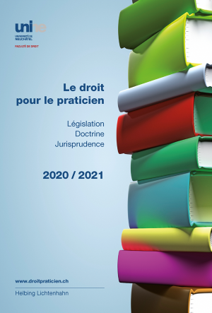 Le droit pour le praticien 2020-2021 -UNIQUEMENT CODE D'ACCES site droitpourlepraticien.ch